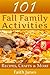 101 Fall Family Activities: Recipes, Crafts & More