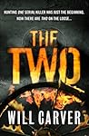 The Two by Will Carver