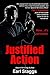 JUSTIFIED ACTION