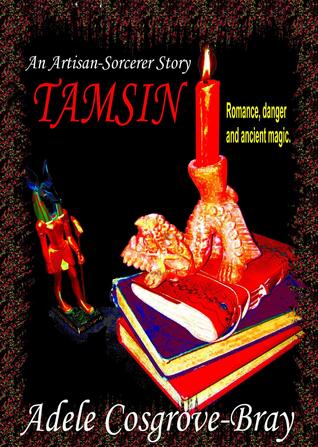 Tamsin: An Artisan-Sorcerer Story