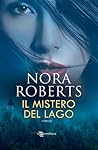Il mistero del lago by Nora Roberts