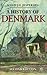 A History of Denmark (Palgrave Essential Histories series)