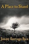 A Place to Stand Book cover for A Place to Stand