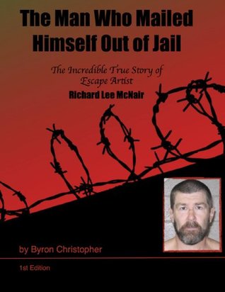 The Man Who Mailed Himself Out of Jail (Kindle Edition)
