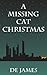 A Missing Cat Christmas