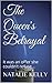 The Queen's Betrayal: a nov...