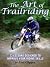 The Art of Trailriding: 33 ...