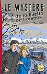 Le Mystère de la fillette de l'ombre (French Edition) Le Mystère de la fillette de l'ombre (French Edition)