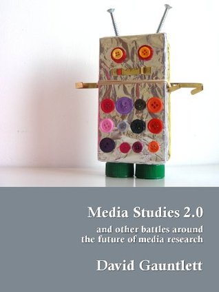 Media Studies 2.0, and Other Battles around the Future of Media Research (Kindle Edition)
