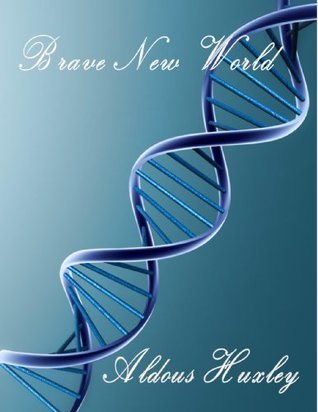 Brave New World