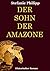 Der Sohn der Amazone (German Edition)