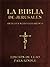La Biblia de Jerusalén. Edición de lujo [Tabla de Contenidos completa, Índice Rápido de Libros] [Español - Spanish] (Spanish Edition)