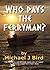 Who Pays The Ferryman?