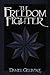 The Freedom Fighter (The Legacy of Tirlannon Book 1)