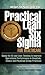 Practical Lean Six Sigma for Healthcare (with Links to over 30 Excel Worksheets): Using the A3 and Lean Thinking to Improve Operational Performance in ... Clinics, and Physician Group Practices