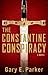 The Constantine Conspiracy: A Novel