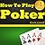 How to Play Poker by Kevin Gerard