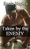 Taken by the Enemy (Rough and Reluctant First Time Gay BDSM Sex) Taken by the Enemy (Rough and Reluctant First Time Gay BDSM Sex)