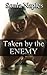 Taken by the Enemy (Rough and Reluctant First Time Gay BDSM Sex)