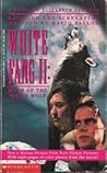 White Fang II: Myth of the White Wolf