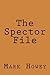 The Spector File