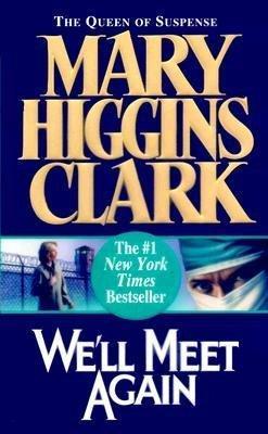 We'll Meet Again