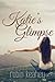 Katie's Glimpse (The Glimps...