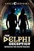 The Delphi Deception: Book II of the Delphi Trilogy