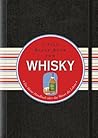 Das Little Black Book vom Whisky: Das kleine Handbuch uber das Wasser des Lebens (Little Black Books (Deutsche Ausgabe)) (German Edition)