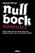 Null Bock Komplott: Warum i...