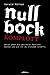 Null Bock Komplott by Gerald Hörhan