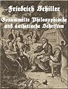 Gesammelte Philosophische und ästhetische Schriften