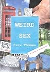 Weird Sex (London Legends Book 1)