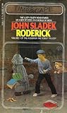 Roderick by John Sladek