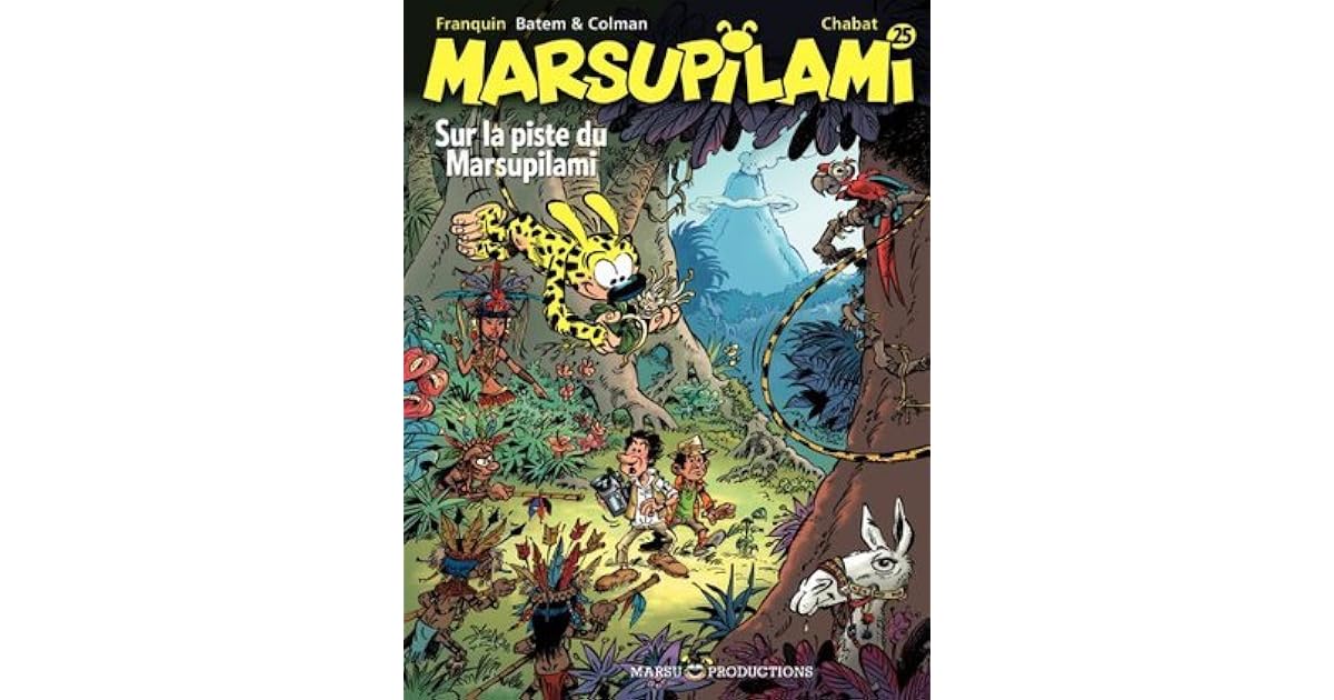 Sur La Piste Du Marsupilami Marsupilami 25 By Stephane Colman