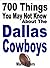 700 Things You May Not Know About The Dallas Cowboys