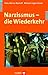 Narzissmus - die Wiederkehr (German Edition)