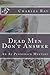 Dead Men Don't Answer (Al Pennyback Mystery #12)