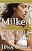 Milked by Royalty (Milked b...