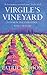 Virgile's Vineyard by Patrick Moon Virgile's Vineyard by Patrick Moon