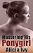 Mastering His Ponygirl