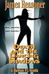Death and the Dancing Shadows
