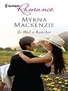 To Wed a Rancher