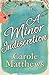 A Minor Indiscretion by Carole Matthews