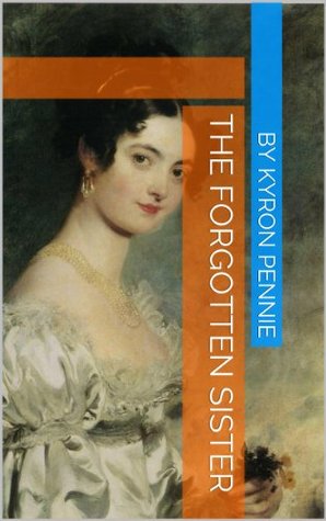 The Forgotten Sister (Kindle Edition)