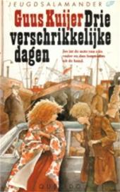 Drie verschrikkelijke dagen (Hardcover)