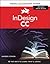 InDesign CC: Visual QuickStart Guide