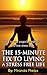 The 15-Minute Fix to Living A Stress Free Life - How to use Y... by Miranda Phelps