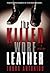 Killer Wore Leather by Laura Antoniou