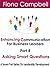 Enhancing Communication for Business Leaders Part 4 - Asking ... by Fiona Campbell